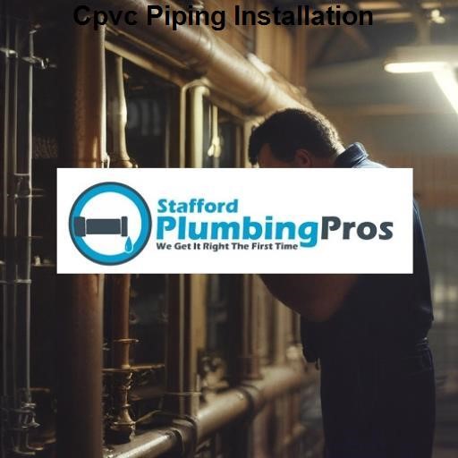 Stafford Plumbing Pros Cpvc Piping Installation