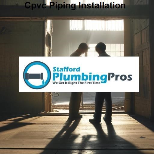 Stafford Plumbing Pros Cpvc Piping Installation