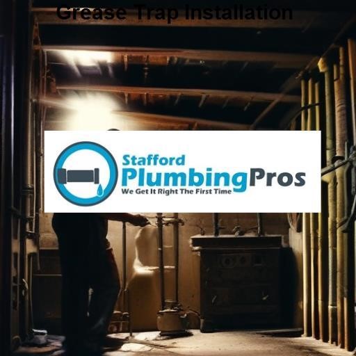 Stafford Plumbing Pros Grease Trap Installation