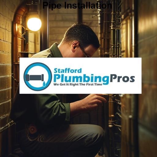 Stafford Plumbing Pros Pipe Installation