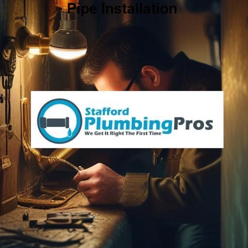 Stafford Plumbing Pros Pipe Installation