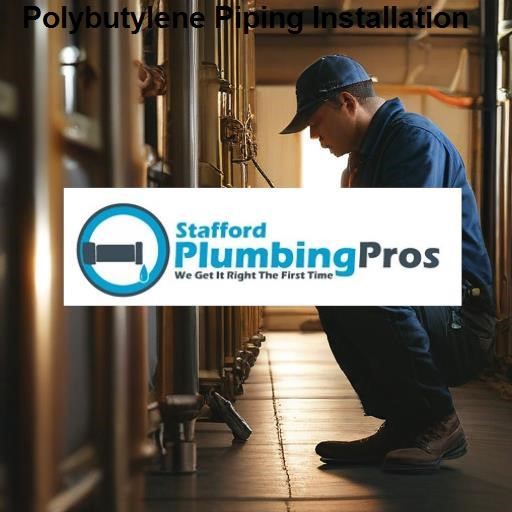 Stafford Plumbing Pros Polybutylene Piping Installation