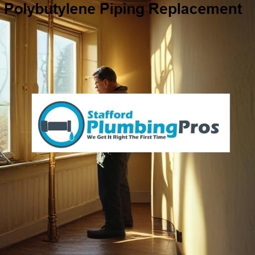 Stafford Plumbing Pros Polybutylene Piping Replacement