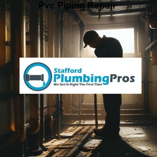 Stafford Plumbing Pros Pvc Piping Repair