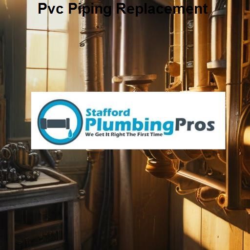 Stafford Plumbing Pros Pvc Piping Replacement