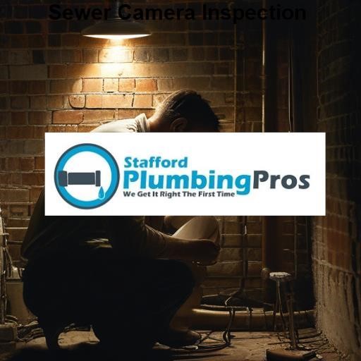 Stafford Plumbing Pros Sewer Camera Inspection