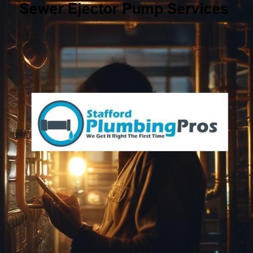 Stafford Plumbing Pros Sewer Ejector Pump Services