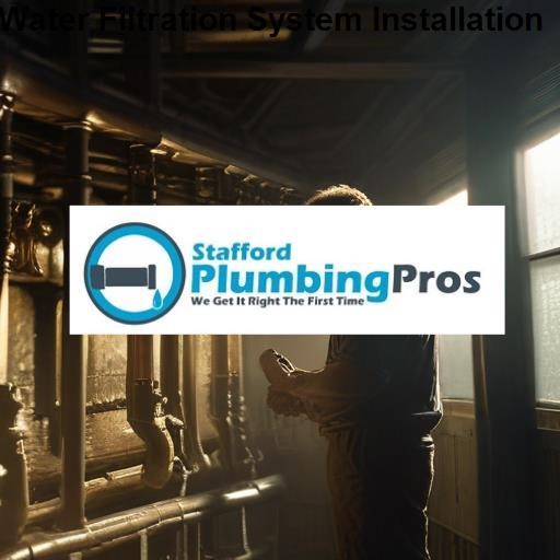 Stafford Plumbing Pros Water Filtration System Installation