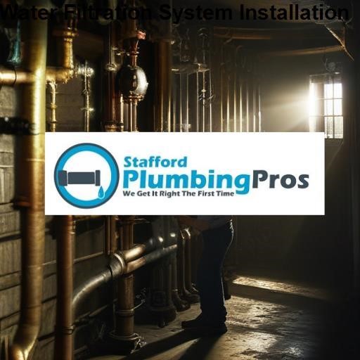 Stafford Plumbing Pros Water Filtration System Installation